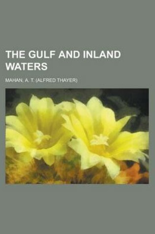 Cover of The Gulf and Inland Waters