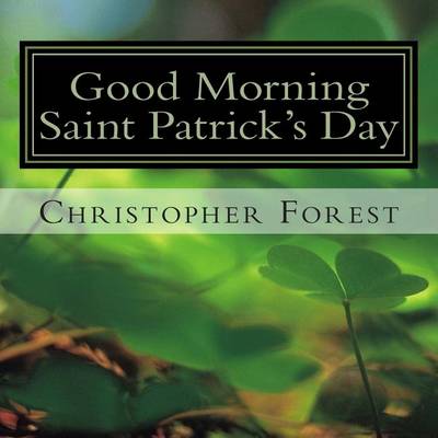 Book cover for Good Morning Saint Patrick's Day