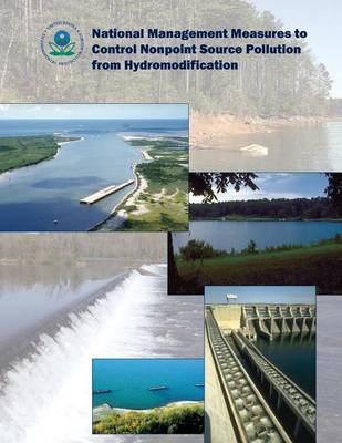 Book cover for National Management Measures to Control Nonpoint Source Pollution from Hydromodification