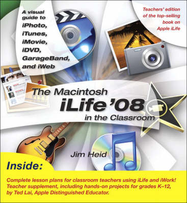 Book cover for The Macintosh iLife 08 in the Classroom