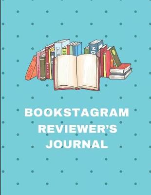 Book cover for Bookstagram Reviewer's Journal