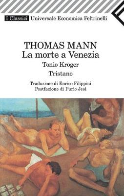 Book cover for La Morte a Venezia Tonio Kroger-Tristano