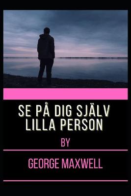 Book cover for Se Pa Dig Sjalv Lilla Person