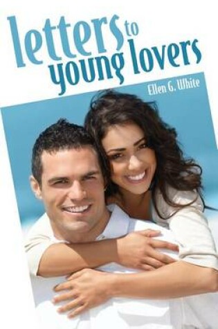 Cover of Letters for Young Lovers