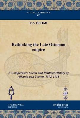 Cover of Rethinking the Late Ottoman Empire