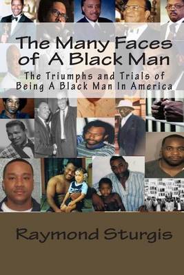 Book cover for The Many Faces of A Black Man