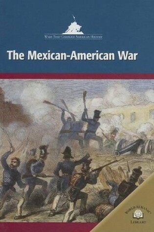 Cover of The Mexican-American War