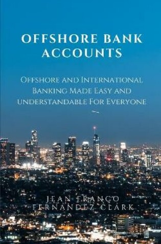 Cover of Offshore Bank Accounts