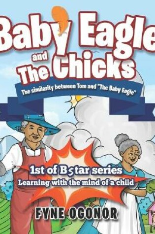 Cover of Baby Eagle and the Chicks