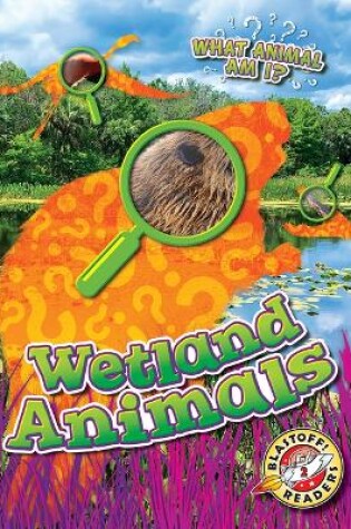 Cover of Wetland Animals