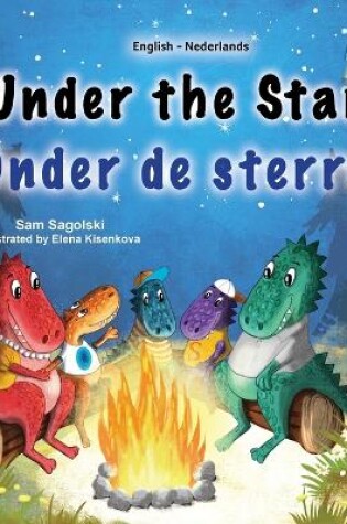 Cover of Under the Stars (English Dutch Bilingual Kids Book)