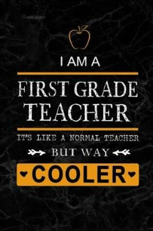 Cover of I am a First Grade Teacher