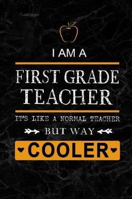 Book cover for I am a First Grade Teacher