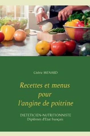 Cover of Recettes et menus pour l'angine de poitrine