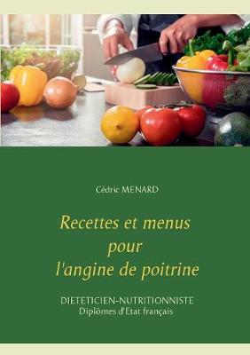 Book cover for Recettes et menus pour l'angine de poitrine