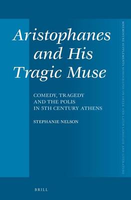 Book cover for Aristophanes and His Tragic Muse