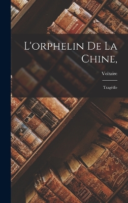 Book cover for L'orphelin De La Chine,