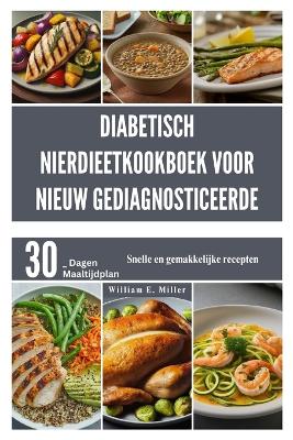 Cover of Diabetisch nierdieetkookboek voor nieuw gediagnosticeerde