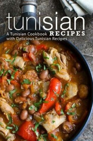 Cover of Tunisian Recipes