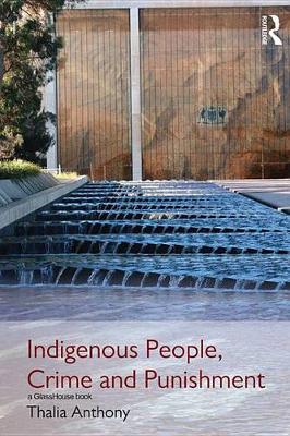 Book cover for Indigenous People, Crime and Punishment