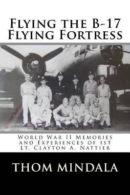 Book cover for Flying the B-17 Flying Fortress