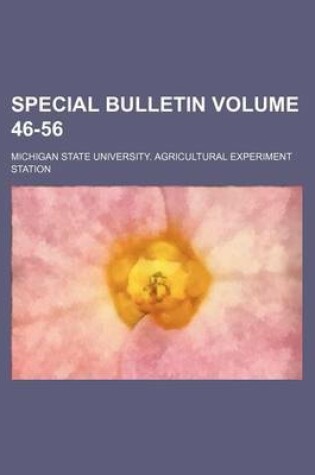 Cover of Special Bulletin Volume 46-56