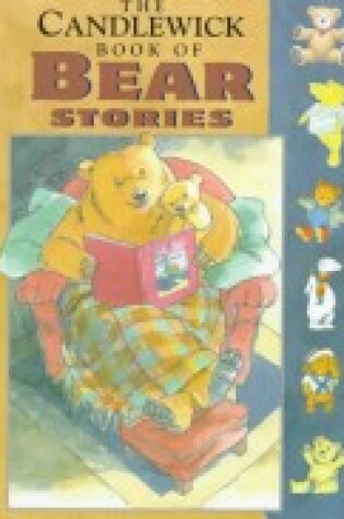 Cover of The Candlewick Book of Bear Stories