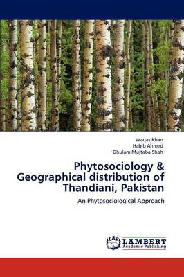 Book cover for Phytosociology & Geographical distribution of Thandiani, Pakistan