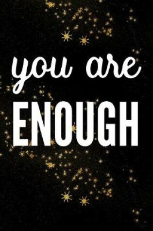 Cover of You Are Enough