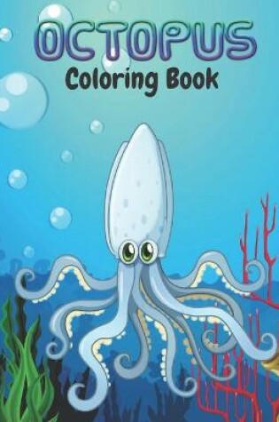 Cover of Octopus Coloring Book