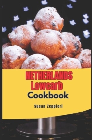 Cover of NETHERLANDS Lowcarb Cookbook