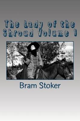 Book cover for The Lady of the Shroud Volume 1