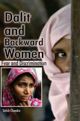 Cover of Dalit and Backward- Fear and Discrimination