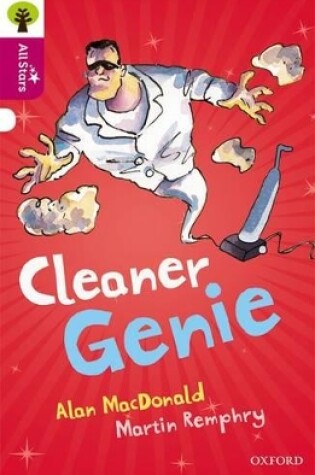 Cover of Oxford Reading Tree All Stars: Oxford Level 10 Cleaner Genie