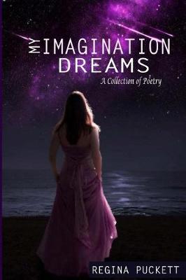 Book cover for My Imagination Dreams