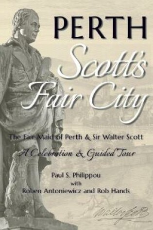 Cover of Perth: Scott's Fair City