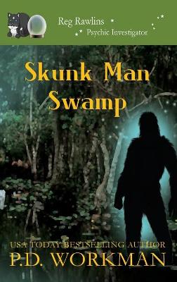 Book cover for Skunk Man Swamp