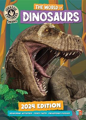 Book cover for The World of Dinosaurs by JurassicExplorers 2024 Edition