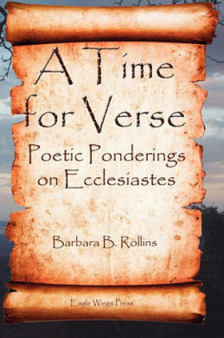 Cover of A Time for Verse - Poetic Ponderings on Ecclesiastes