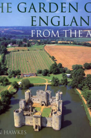 Cover of The Garden Of England From The Air