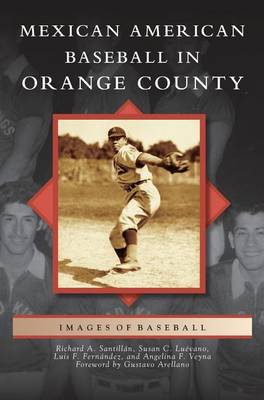 Book cover for Mexican American Baseball in Orange County