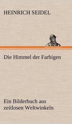 Book cover for Die Himmel Der Farbigen