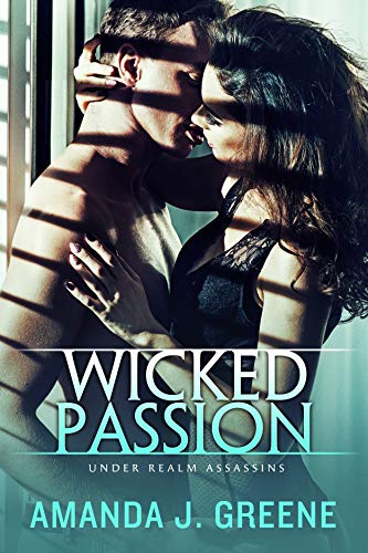 Wicked Passion by Amanda J Greene