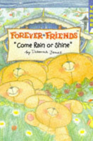 Cover of Come Rain or Shine