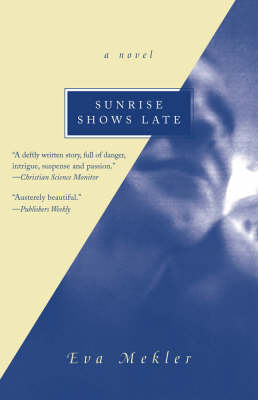 Book cover for Sunrise Shows Late