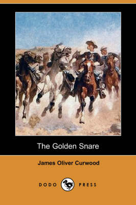 Book cover for The Golden Snare (Dodo Press)