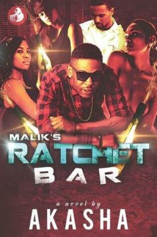 Cover of Malik's Ratchet Bar