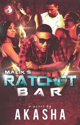 Book cover for Malik's Ratchet Bar