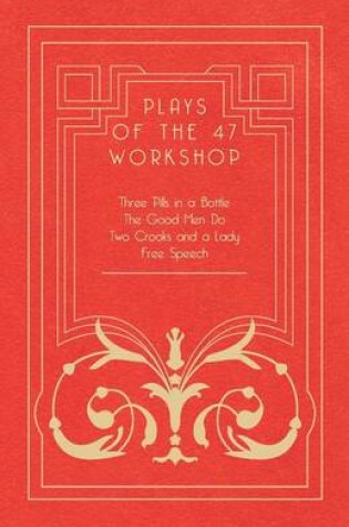 Cover of Plays Of The 47 Workshop