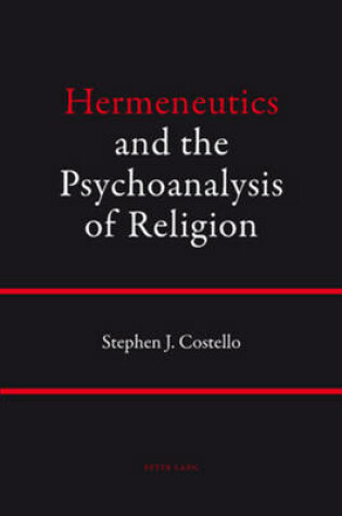 Cover of Hermeneutics and the Psychoanalysis of Religion